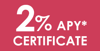 2% APY* Certificate